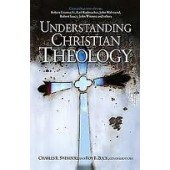 Understanding Christian Theology by Charles R. Swindoll, Roy B. Zuck 